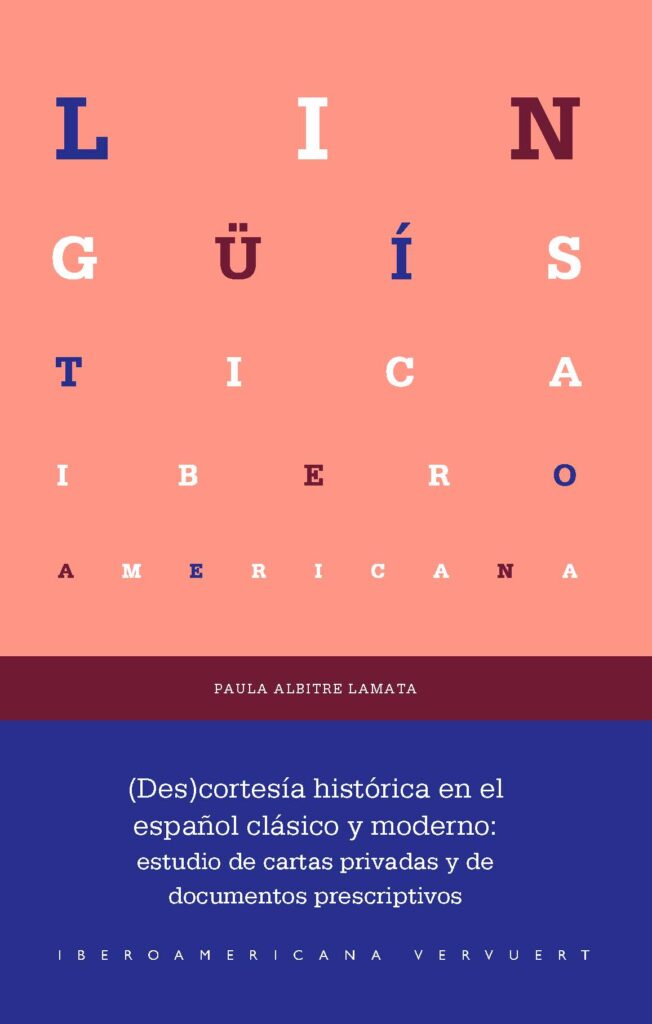 DES CORTESIA HISTORICA EN EL ESPAÑOL CLASICO Y MODERNO