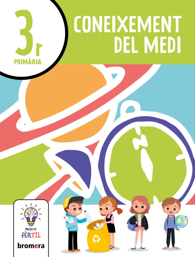 Coneixement del Medi 3r. Projecte Fèrtil