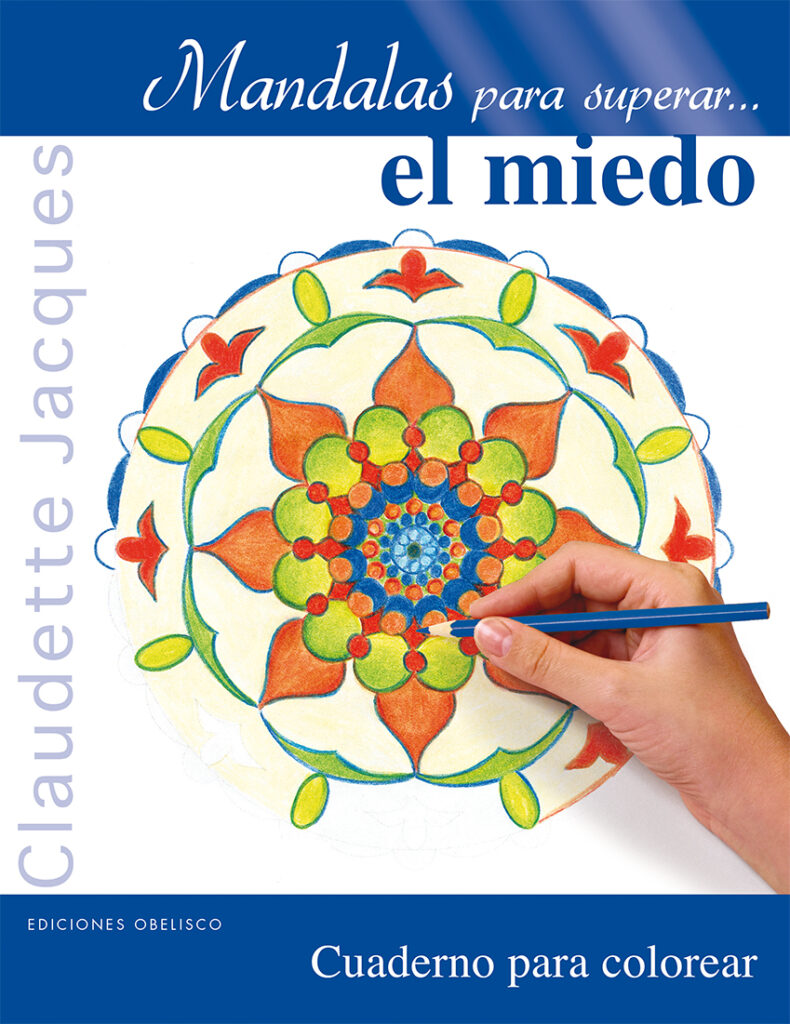 Mandalas para superar... el miedo Mandalas para superar... el miedo