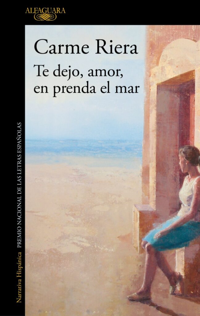 Te dejo, amor, en prenda el mar