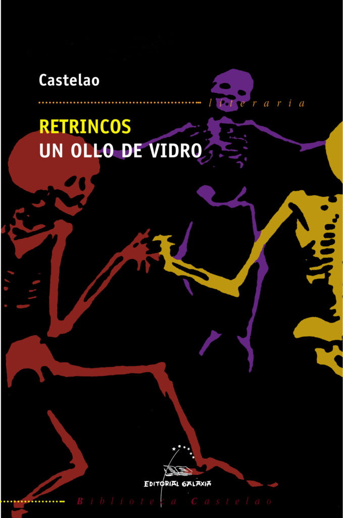 Retrincos. Un ollo de vidrio. Ed.2004