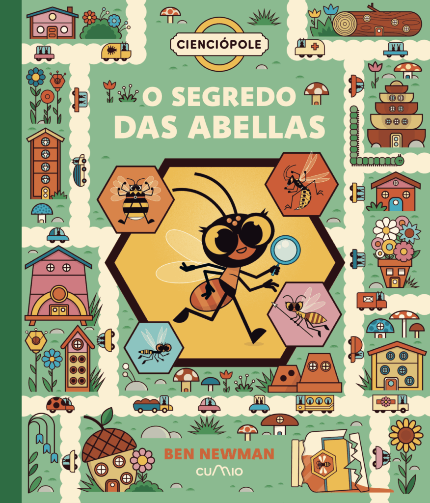 CIENCIOPOLE: O SEGREDO DAS ABELLAS