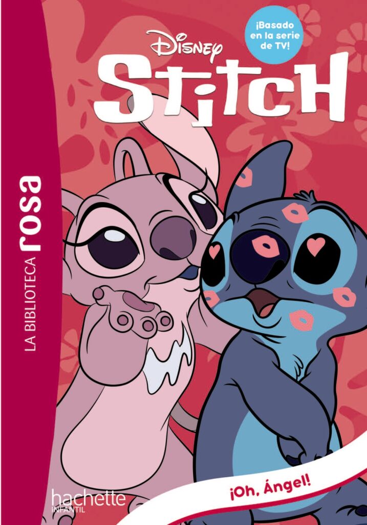 La Biblioteca Rosa. Stitch, 5. Aquí van a saltar chispas