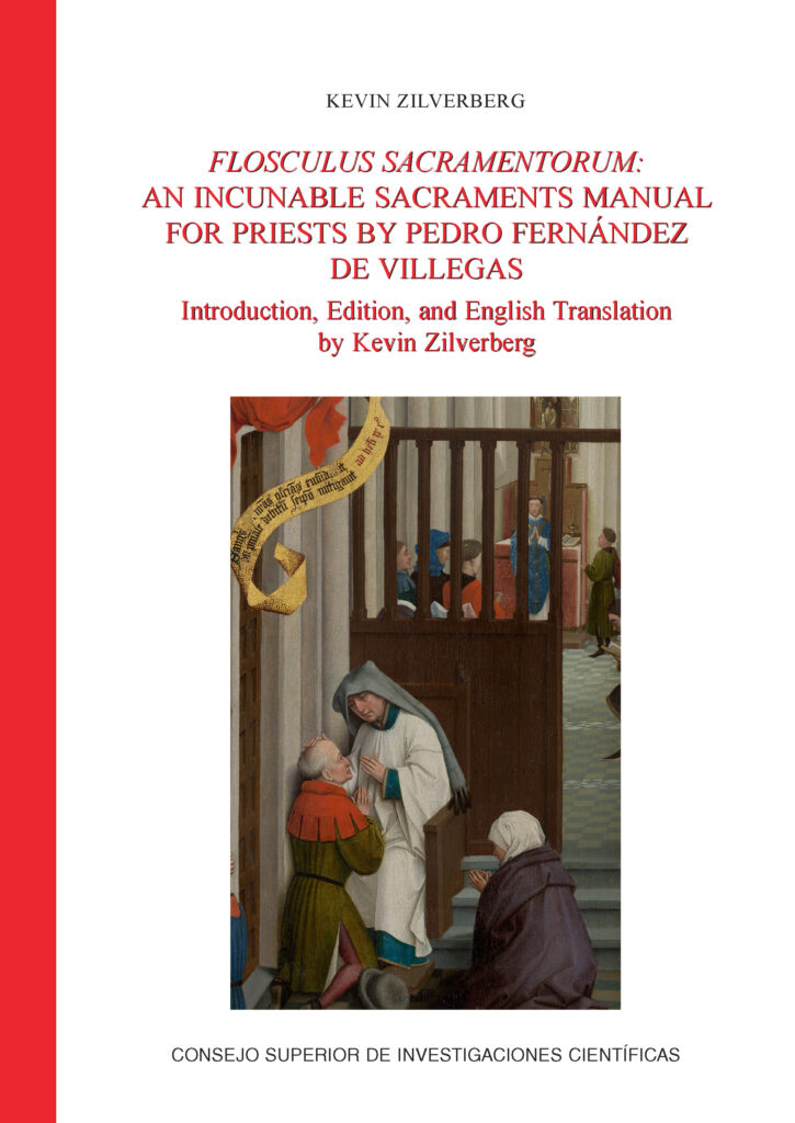 FLOSCULUS SACRAMENTORUM: AN INCUNABLE SACRAMENTS MANUAL FOR PRIESTS BY PEDRO FER