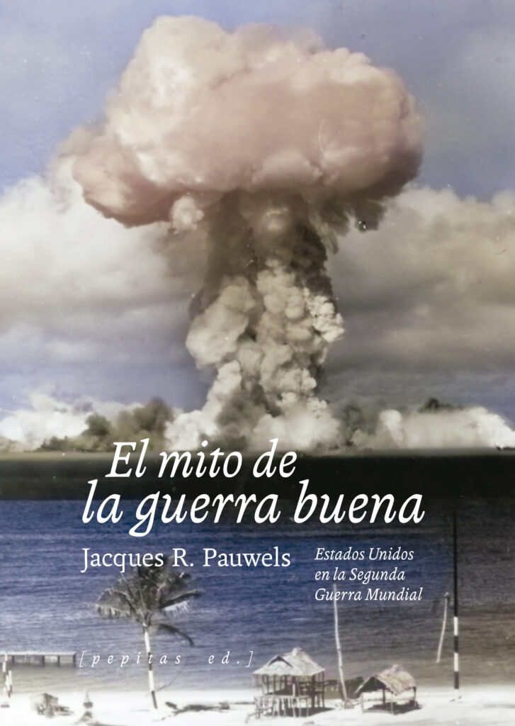 El mito de la guerra buena