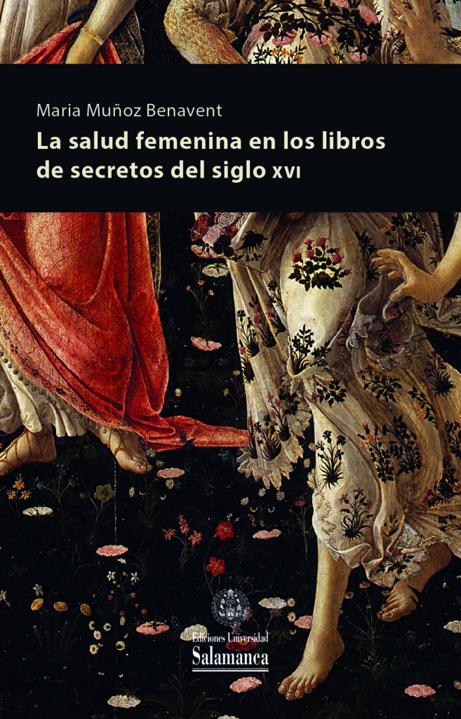 La salud femenina en los libros de secretos del siglo XVI