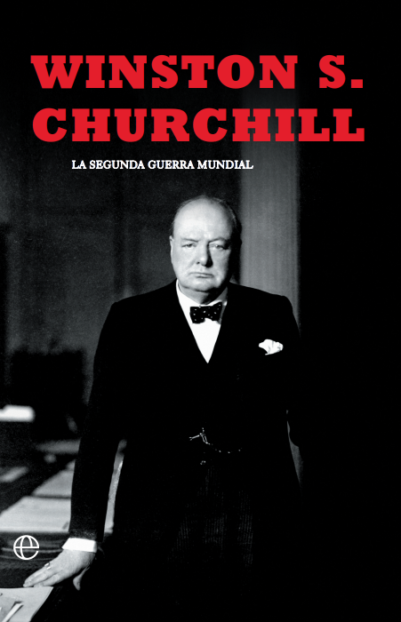 La segunda guerra mundial(Churchill). Edición 80 Aniversario