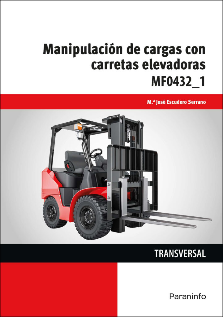 Manipulación de cargas con carretas elevadoras Manipulación de cargas con carretas elevadoras