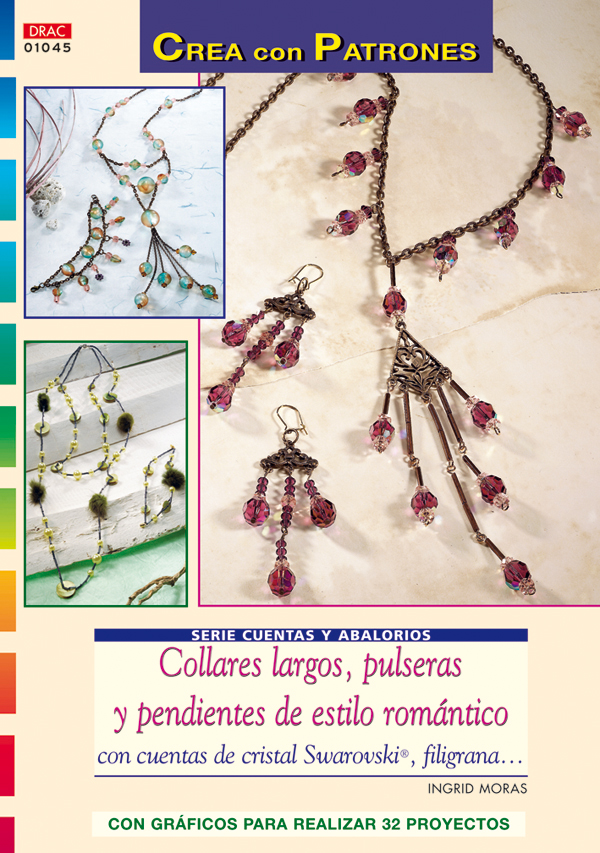 Serie Cuentas y Abalorios  nº 45. COLLARES LARGOS, PULSERAS Y PENDIENTES DE ESTI