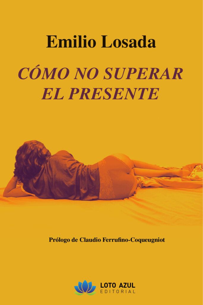 Cómo no superar el presente