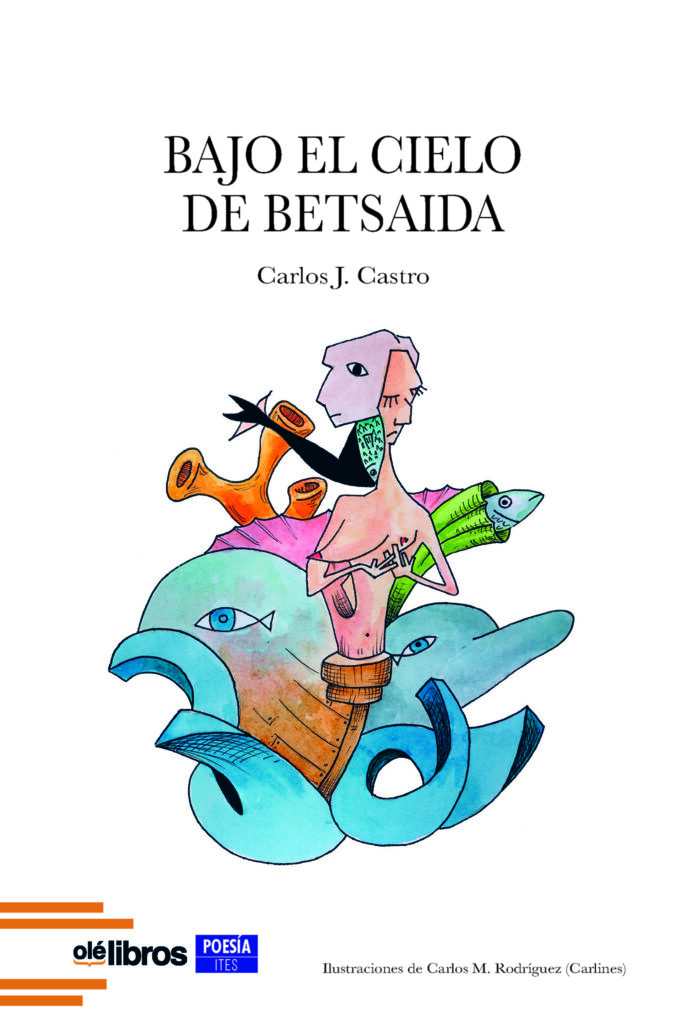 Bajo el cielo de Betsaida