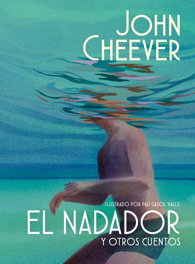 El nadador y otros cuentos (edición ilustrada)