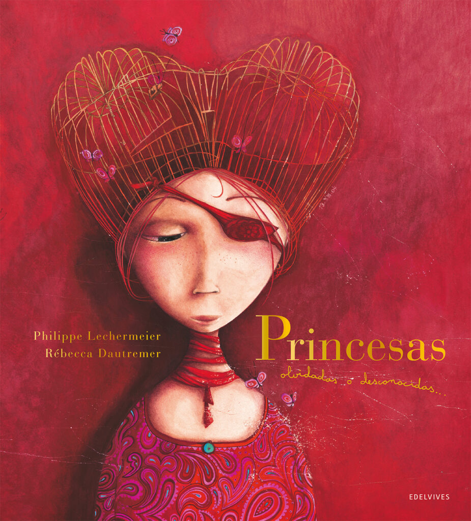 Princesas olvidadas o desconocidas Princesas olvidadas o desconocidas
