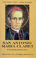 San Antonio María Claret. Escritos pastorales