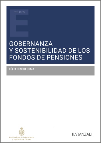 GOBERNANZA Y SOSTENIBILIDAD DE LOS FONDOS DE PENSIONES