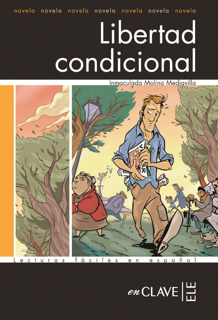 Libertad condicional Libertad condicional