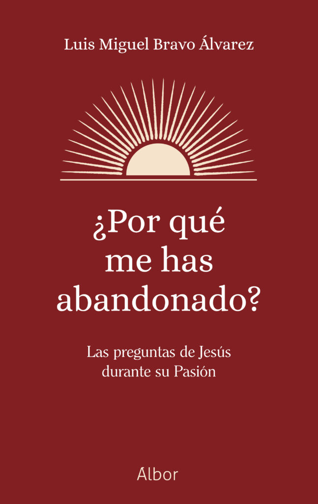 ¿Por qué me has abandonado?