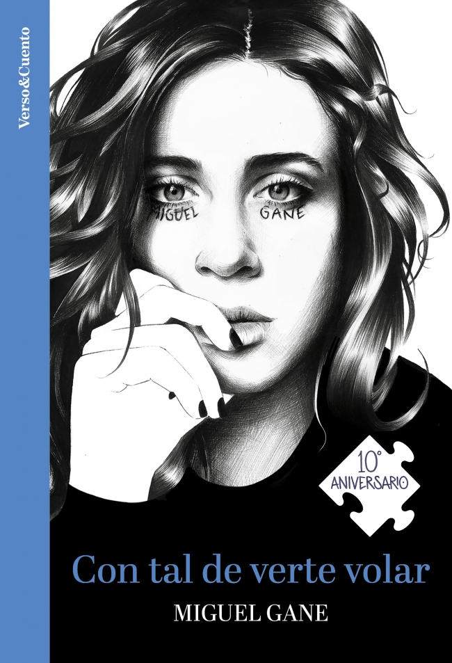 Con tal de verte volar (edición especial 10º aniversario)