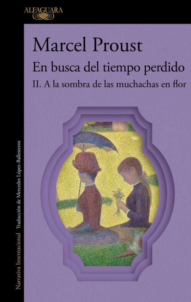 A la sombra de las muchachas en flor (En busca del tiempo perdido 2) A la sombra de las muchachas en flor (En busca del tiempo perdido 2)