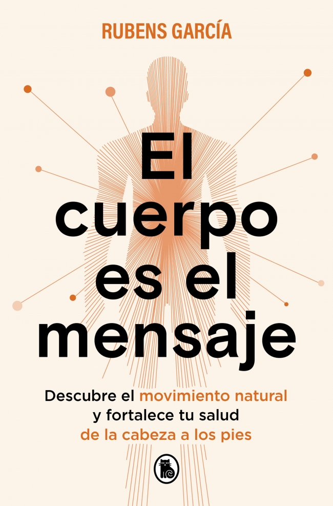El cuerpo es el mensaje El cuerpo es el mensaje