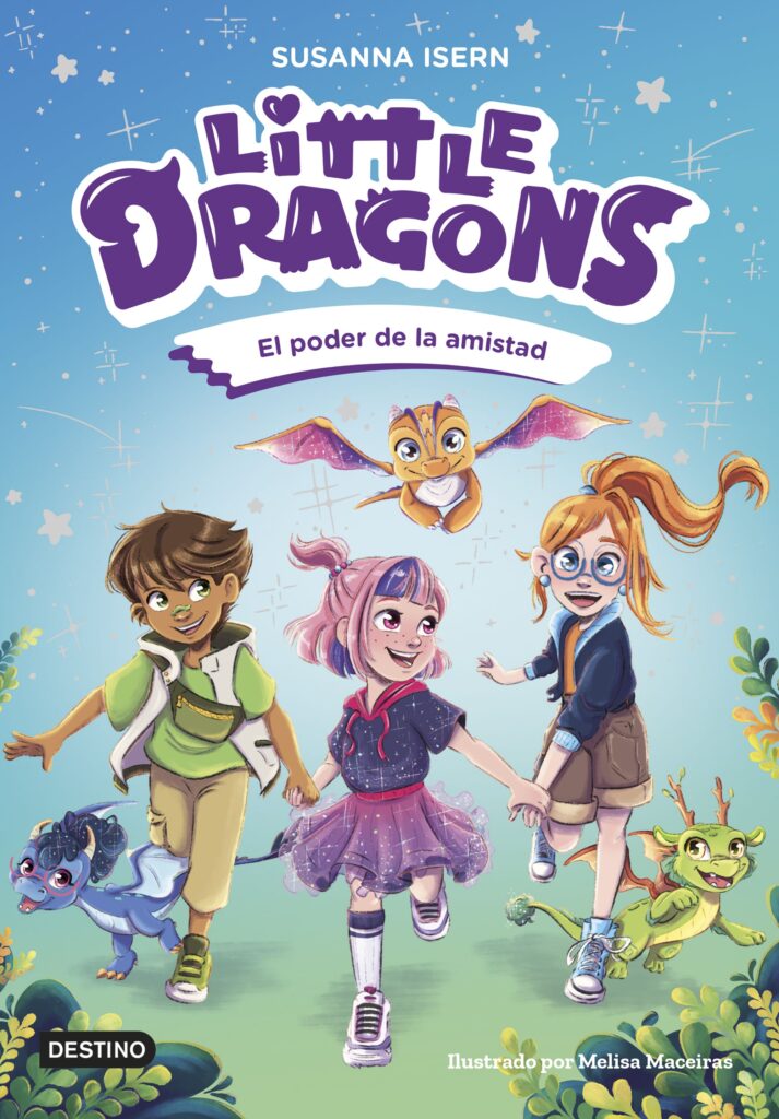 Little Dragons 2. El poder de la amistad