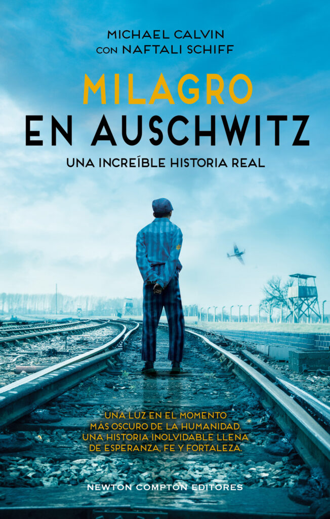 Milagro en Auschwitz