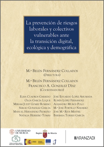 La prevención de riesgos laborales y colectivos vulnerables ante la transición digital, ecológica y demográfica
