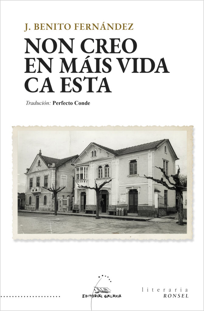 Non creo en máis vida ca esta