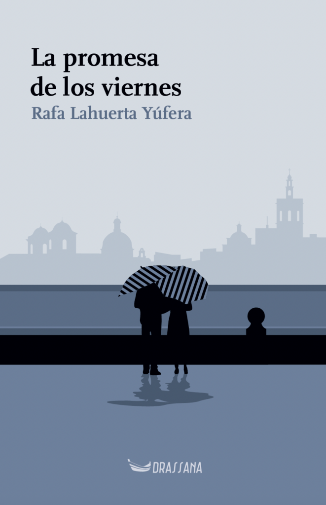 La promesa de los viernes La promesa de los viernes