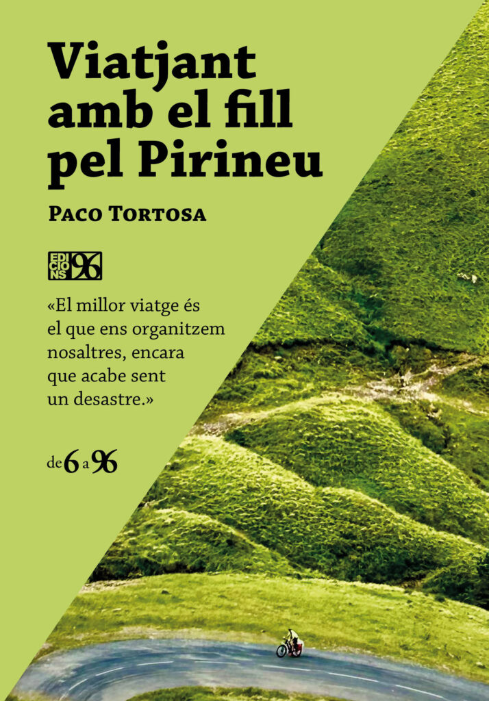 Viatjant amb el fill pel Pirineu