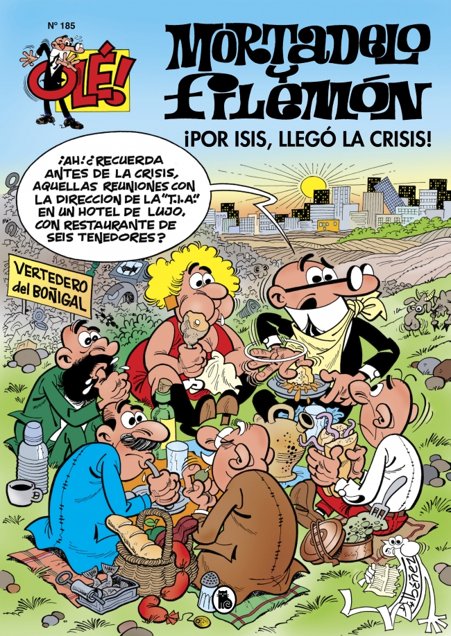 Mortadelo y Filemón. ¡Por Isis! ¡Llegó la crisis! (Olé! Mortadelo 185)