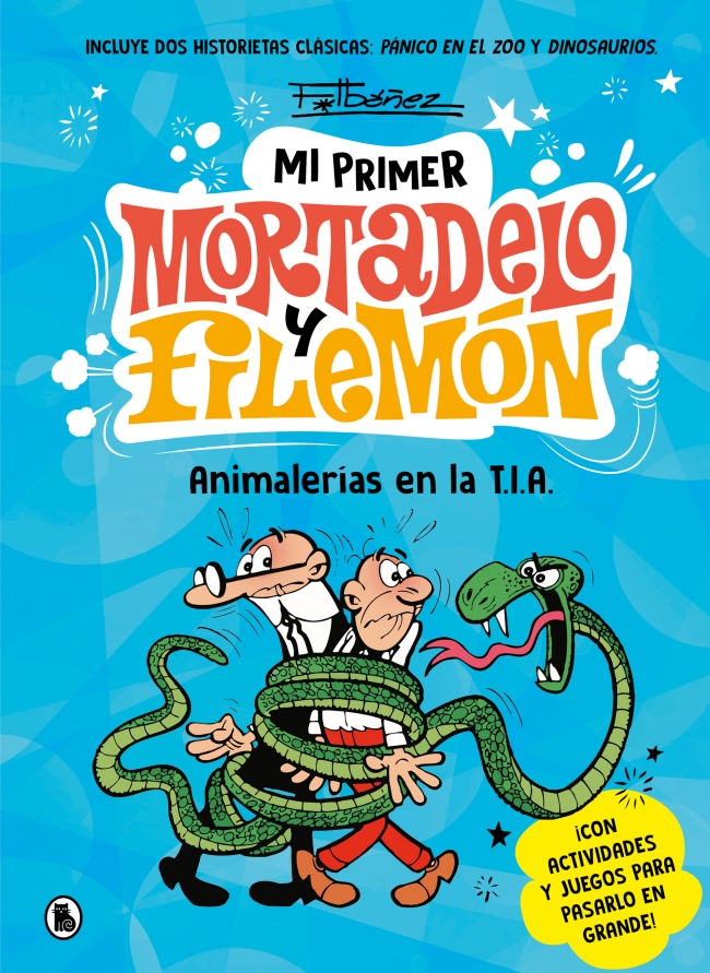 Mi primer Mortadelo y Filemón - Animalerías en la T.I.A. Mi primer Mortadelo y Filemón - Animalerías en la T.I.A.