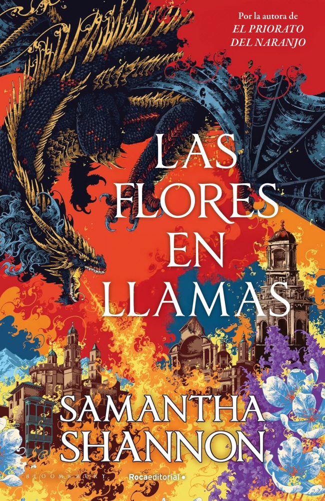 Las flores en llamas (precuela El priorato del naranjo)