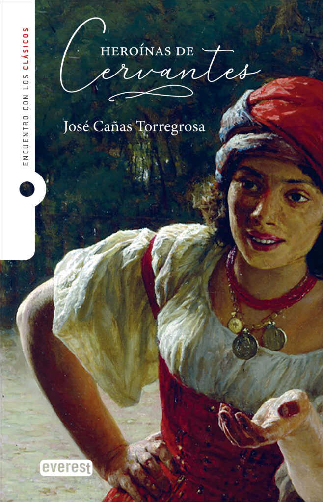 Heroínas de Cervantes