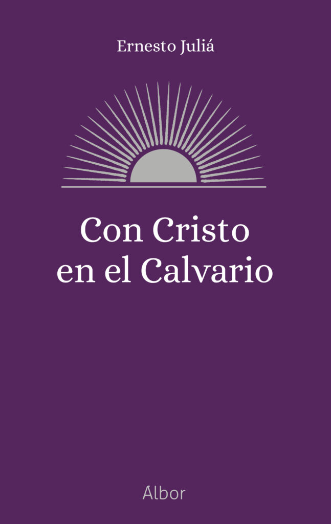Con Cristo en el Calvario Con Cristo en el Calvario