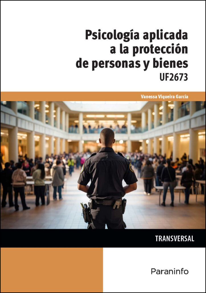 Psicología aplicada a la protección de personas y bienes