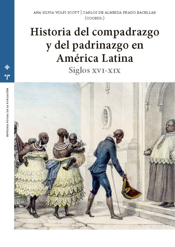 Historia del compadrazgo y del padrinazgo en América Latina