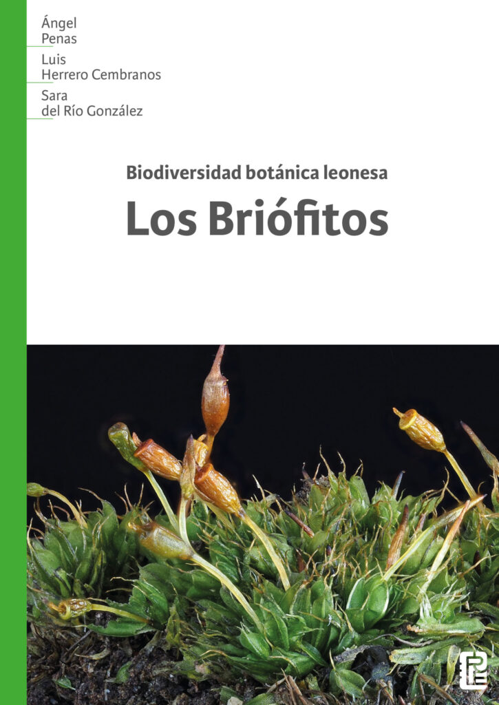 Biodiversidad botánica leonesa: Los Briófitos Biodiversidad botánica leonesa: Los Briófitos