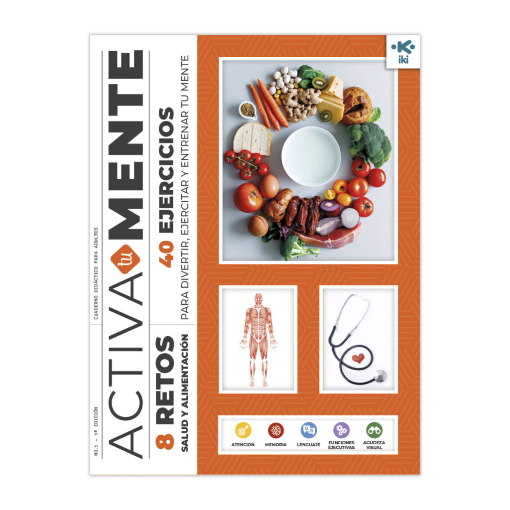 ACTIVA TU MENTE RETOS TEMÁTICOS - SALUD Y ALIMENTACIÓN 1 ACTIVA TU MENTE RETOS TEMÁTICOS - SALUD Y ALIMENTACIÓN 1
