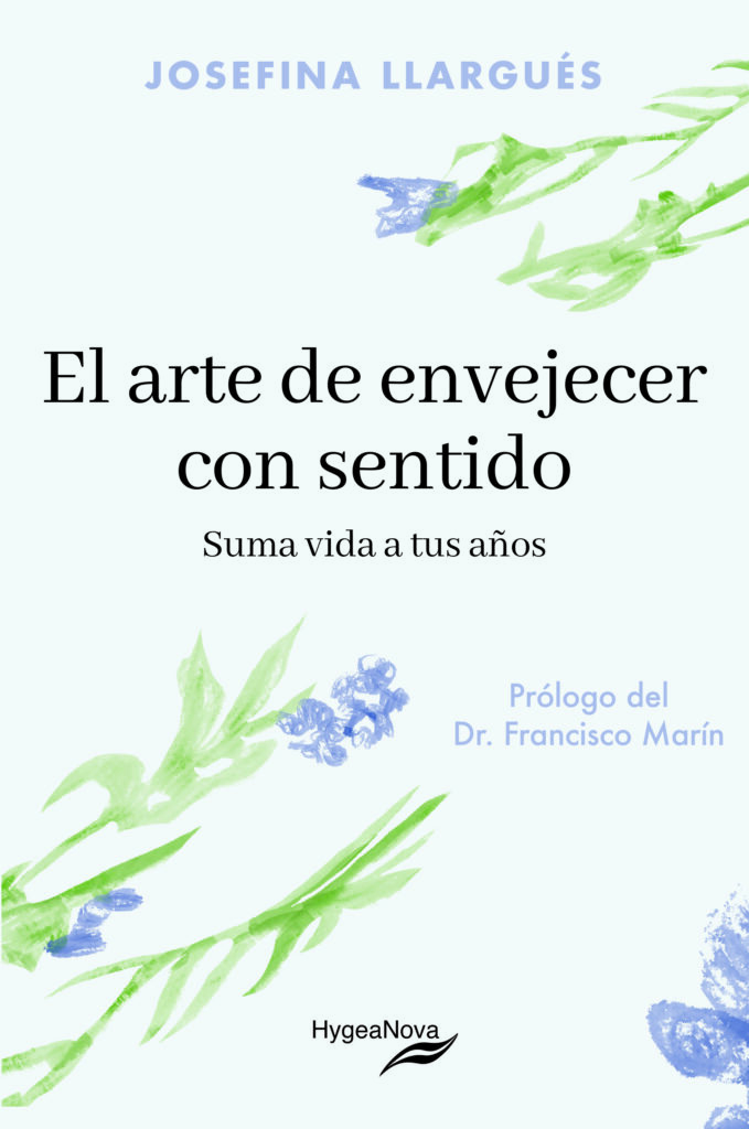 El arte de envejecer con sentido