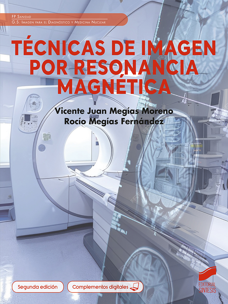 Técnicas de imagen por resonancia magnética (segunda edición)