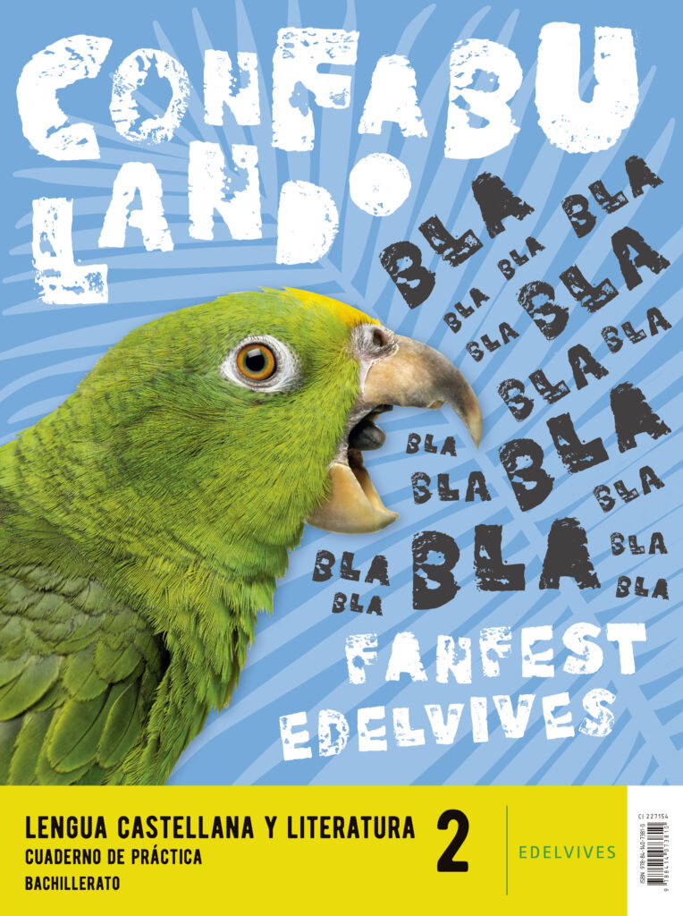 Proyecto: Fanfest 2026. Lengua Castellana y Literatura 2 Bachillerato. Libro del alumno + Cuaderno de práctica
