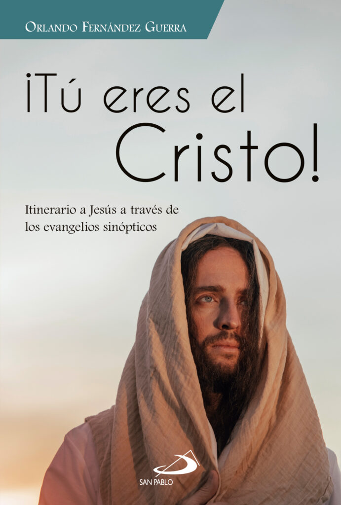 Tú eres el Cristo