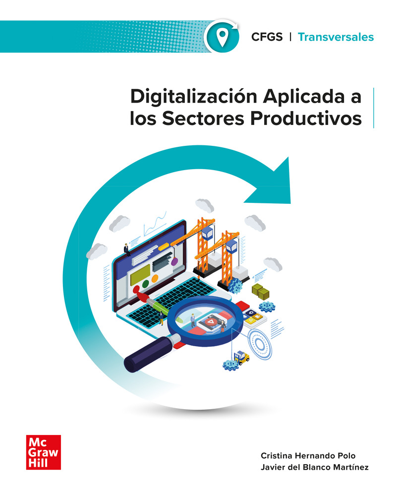 Digitalización aplicada a los sectores productivos. Grado Superior. Digitalización aplicada a los sectores productivos. Grado Superior.