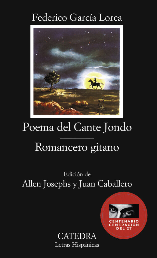 Poema del cante jondo. Romancero gitano
