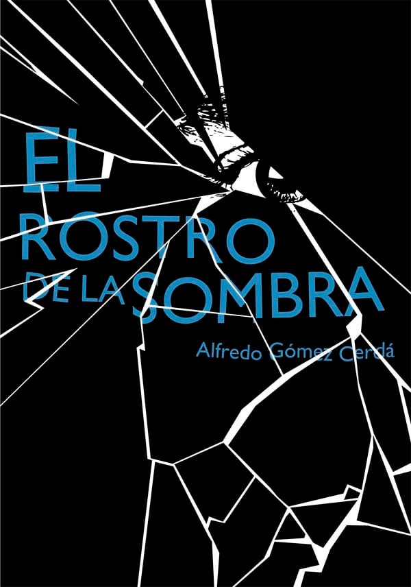 Rostro de la sombra, El
