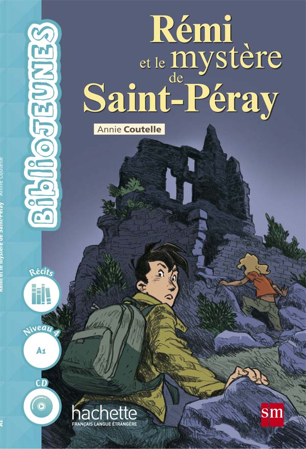 Rémi et le mystère de Saint-Peray