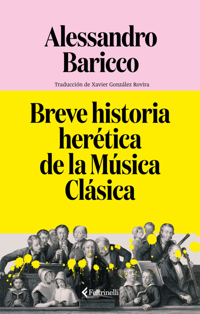 Breve historia herética de la Música Clásica Breve historia herética de la Música Clásica