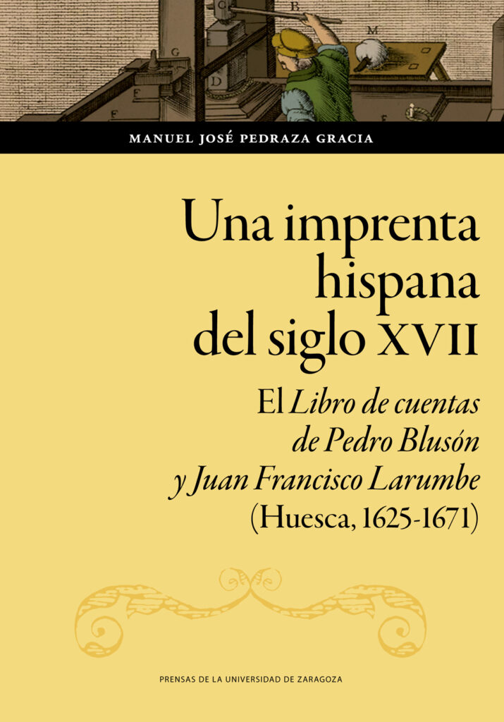 Una imprenta hispana del siglo XVII