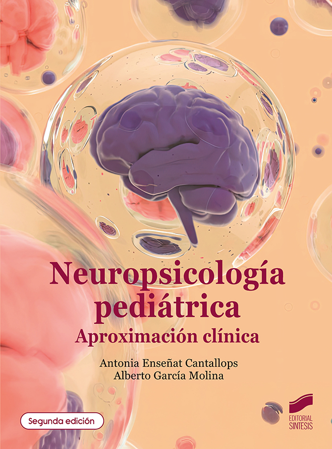 Neuropsicología pediátrica (segunda edición)